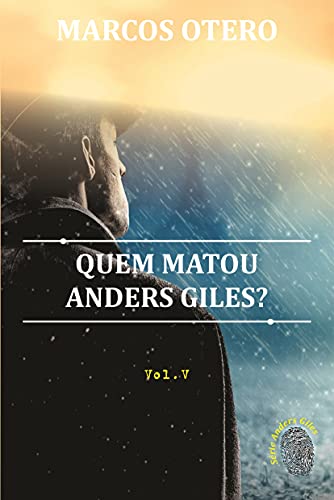 Capa do livro: Quem Matou Anders Giles?: (Último volume da Série) - Ler Online pdf
