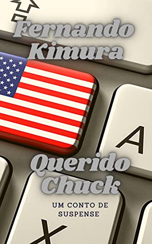 Capa do livro: Querido Chuck: Um Conto de Suspense - Ler Online pdf