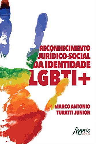 Capa do livro: Reconhecimento Jurídico-Social da Identidade LGBTI+ - Ler Online pdf