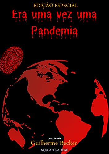 Capa do livro: Saga Apocalipse: Era uma vez uma Pandemia. - Ler Online pdf