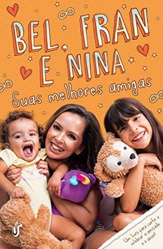 Capa do livro: Suas melhores amigas: Bel, Fran e Nina - Ler Online pdf