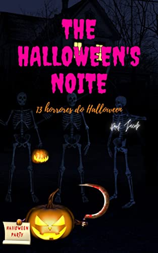 Livro PDF THE HALLOWEEN’S NOITE: 13 horrores do Halloween