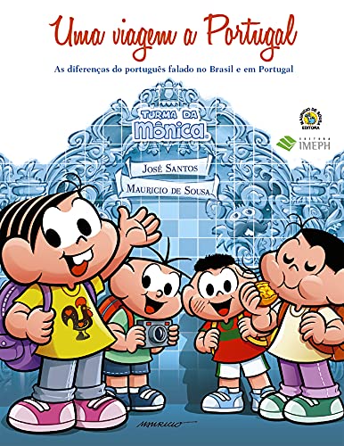Capa do livro: Uma viagem a Portugal: As diferenças do português falado no Brasil e em Portugal - Ler Online pdf