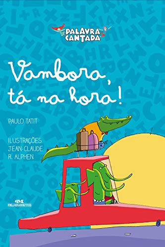 Livro PDF Vambora, tá na hora (Histórias Cantadas)