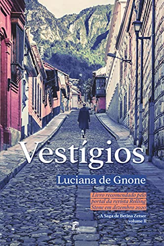 Capa do livro: Vestígios (A Saga de Betina Zetser Livro 2) - Ler Online pdf