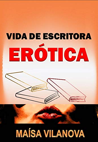 Livro PDF Vida de escritora erótica
