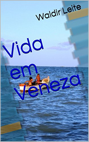 Capa do livro: Vida em Veneza - Ler Online pdf
