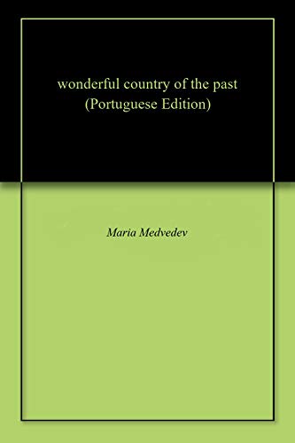 Capa do livro: wonderful country of the past - Ler Online pdf