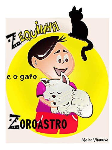 Livro PDF Zequinha e o gato Zoroastro