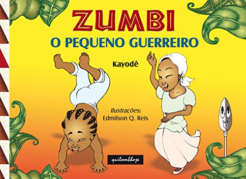 Capa do livro: Zumbi, o Pequeno Guerreiro - Ler Online pdf