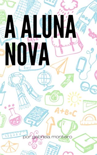 Livro PDF A Aluna Nova
