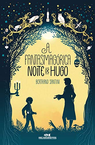 Livro PDF: A Fantasmagórica Noite de Hugo