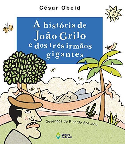 Livro PDF A história de João Grilo e dos três irmãos gigantes