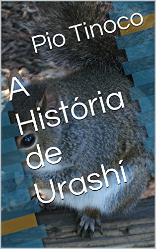 Livro PDF: A História de Urashí