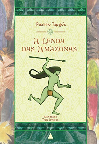 Capa do livro: A lenda das Amazonas - Ler Online pdf