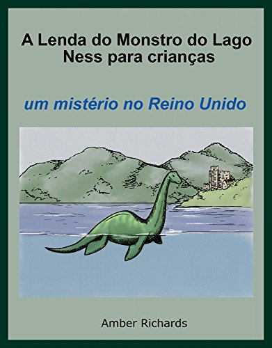 Livro PDF A Lenda do Monstro do Lago Ness Para Crianças