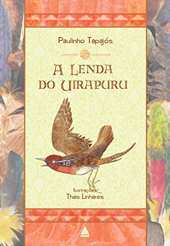 Capa do livro: A lenda do Uirapuru - Ler Online pdf