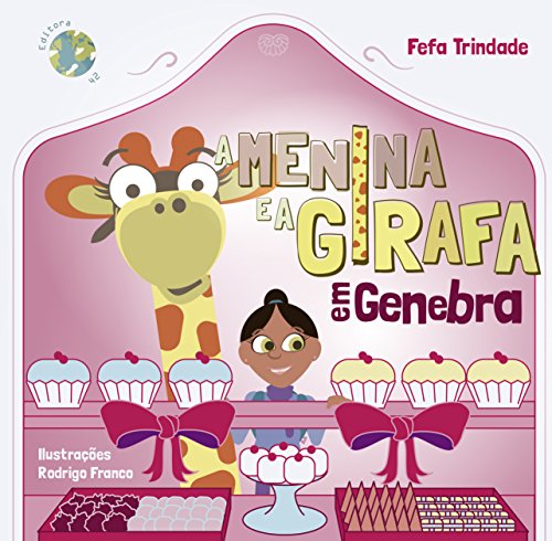 Capa do livro: A Menina e a Girafa: em Genebra - Ler Online pdf