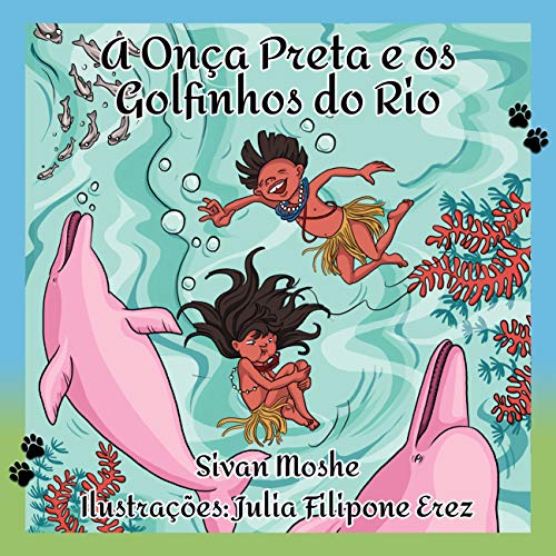 Livro PDF A Onça Preta e os Golfinhos do Rio