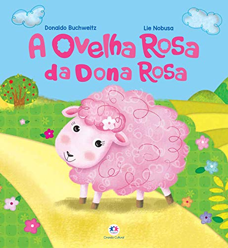 Capa do livro: A ovelha rosa da dona Rosa - Ler Online pdf