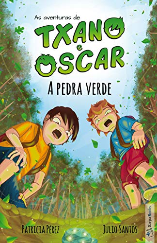 Livro PDF: A pedra verde (livro 1): Livro infantil ilustrado (7 a 12 anos) (As aventuras de Txano e Oscar)