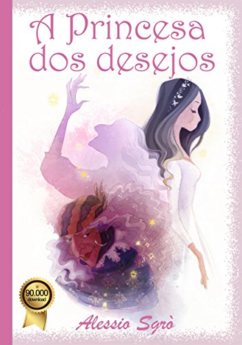 Capa do livro: A Princesa dos desejos - Ler Online pdf
