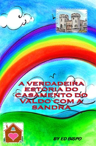 Capa do livro: A verdadeira estória do casamento do Valdo com a Sandra - Ler Online pdf