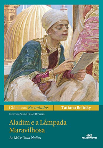 Capa do livro: Aladim e a Lâmpada Maravilhosa – As Mil e Uma Noites (Clássicos Recontados) - Ler Online pdf