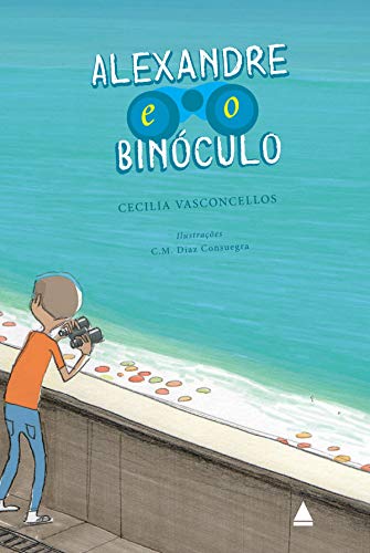 Capa do livro: Alexandre e o binóculo - Ler Online pdf