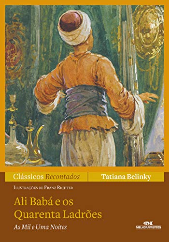 Capa do livro: Ali-Babá e Os Quarenta Ladrões (Clássicos Recontados) - Ler Online pdf