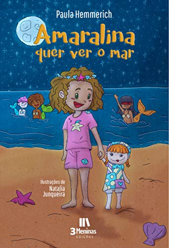 Capa do livro: Amaralina quer ver o mar - Ler Online pdf