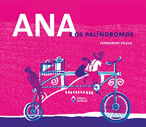Capa do livro: Ana e os palíndromos (Cometa Literatura) - Ler Online pdf