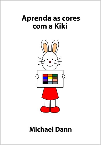 Livro PDF: Aprenda as cores com a Kiki (Aprenda com a Kiki Livro 2)
