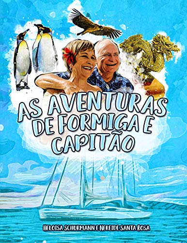 Capa do livro: As Aventuras de Formiga e Capitão - Ler Online pdf