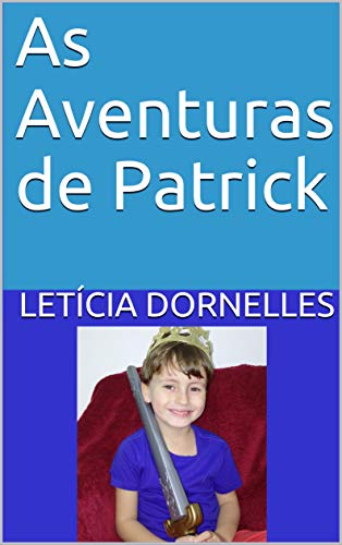 Capa do livro: As Aventuras de Patrick - Ler Online pdf