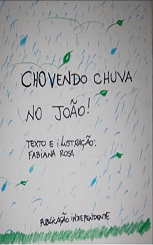 Livro PDF: Chovendo chuva no João