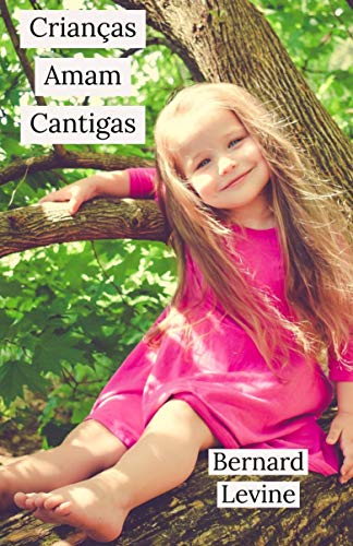 Livro PDF Crianças Amam Cantigas