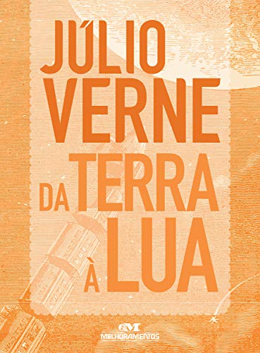 Livro PDF Da Terra à Lua: Texto adaptado (Júlio Verne)