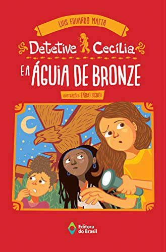 Capa do livro: Detetive Cecília e a águia de bronze - Ler Online pdf