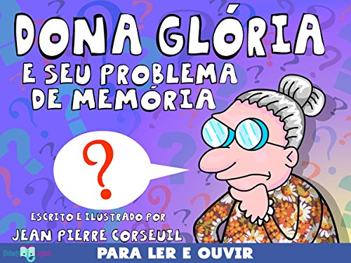 Capa do livro: Dona Glória e seu Problema de Memória - Ler Online pdf