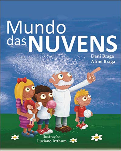 Livro PDF Ebook infantil Mundo das Nuvens: Mundo das Nuvens