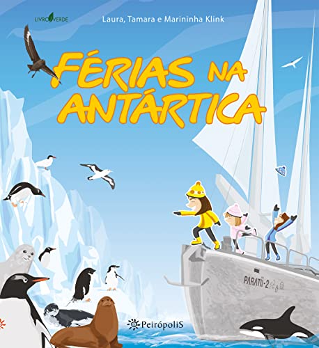 Capa do livro: Férias na Antártica - Ler Online pdf
