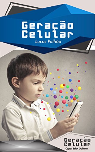 Capa do livro: Geração Celular - Ler Online pdf
