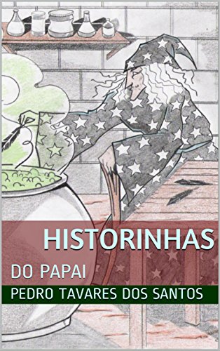 Capa do livro: HISTORINHAS: DO PAPAI - Ler Online pdf