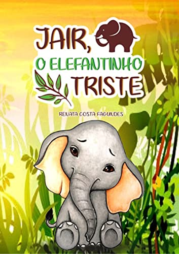 Livro PDF Jais, O Elefantinho Triste
