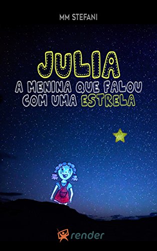 Livro PDF Julia, a menina que falou com uma estrela