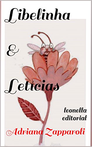 Livro PDF Libelinha & Letícias: leonella ateliê
