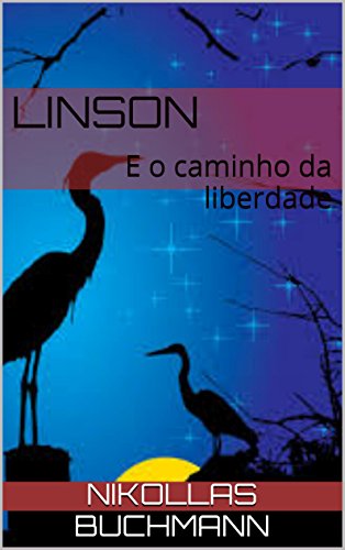 Capa do livro: LINSON: E o caminho da liberdade - Ler Online pdf