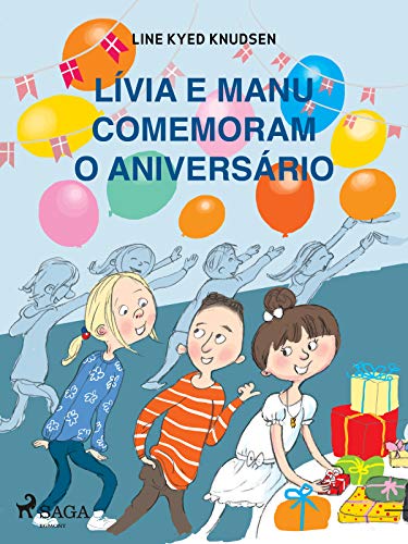 Livro PDF: Lívia e Manu comemoram o aniversário
