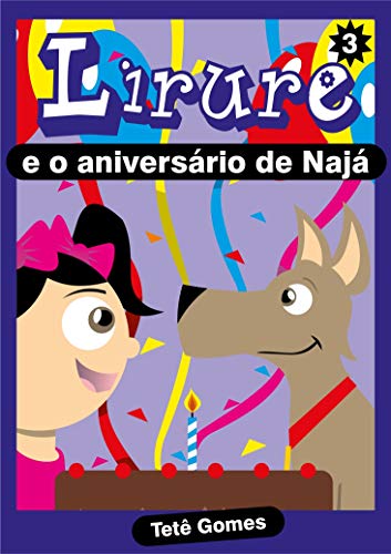 Livro PDF Livro infantil Lirure e o aniversário de Naja